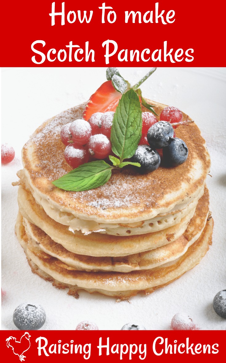 Scotch pancakes an authentic, inexpensive, delicious recipe.